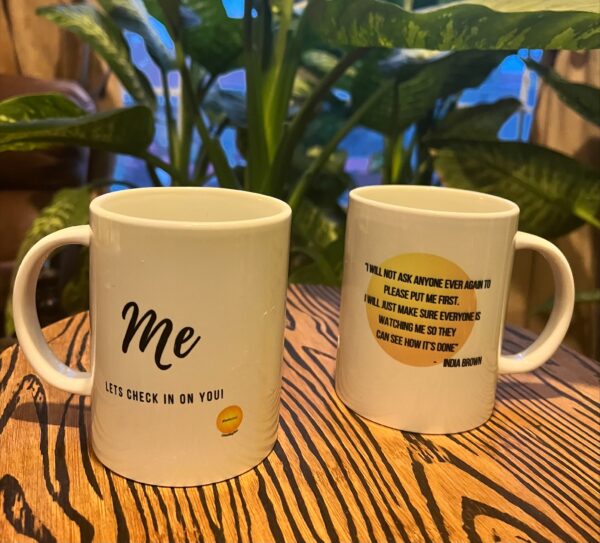 Affirmation Mug- "Me"